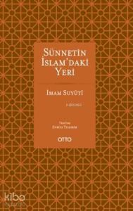 Sünnetin İslam'daki Yeri