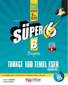 Süper 6 Türkçe 100 Temel Eser Yeni Nesil Soru Kitabı