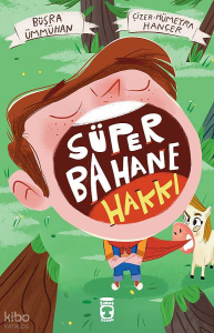 Süper Bahane Hakkı