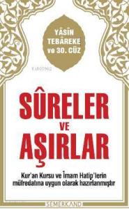 Sureler ve Aşırlar