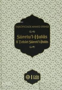 Suretu'l-Halas fi Tefsiri Sureti'l-İhlas