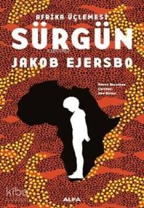 Sürgün; Afrika Üçlemesi