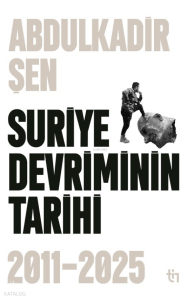 Suriye Devriminin Tarihi 2011-2015