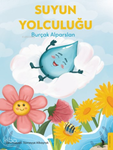 Suyun Yolculuğu