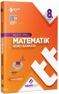Talentteam Yayınları 8. Sınıf TT Matematik Beceri Temelli Soru Bankası