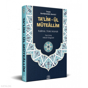 Ta'lim-Ül Müteallim ;Kelime - Kırık Manalı