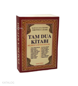 Tam Dua Kitabı (2.Hamur); Resulullah'ın Dilinden Tercümeli ve İzahlı