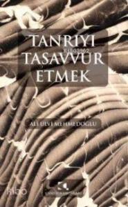 Tanrıyı Tasavvur Etmek
