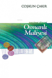 Tanzimat Dönemi Osmanlı Maliyesi