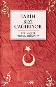 Tarih Bizi Çağırıyor