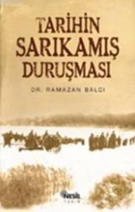 Tarihin Sarıkamış Duruşması