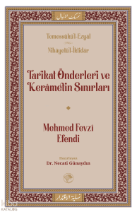 Tarikat Önderleri ve Kerametin Sınırları