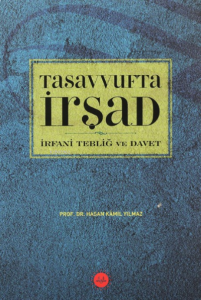 Tasavvufta İrşad İrfani Tebliğ ve Davet