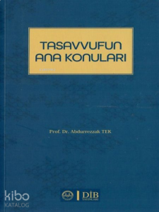 Tasavvufun Ana Konuları