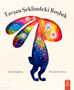 Tavşan Şeklindeki Boşluk