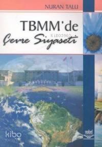 TBMM'de Çevre Siyaseti