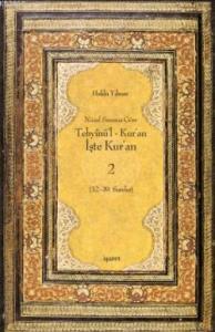 Tebyinü'l Kur'an İşte Kur'an 2; Nüzul Sırasına Göre (32.-39.Sureler)