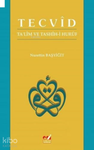 Tecvid - Ta'lim ve Tashih-i Huruf