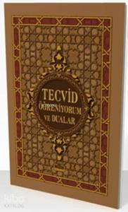 Tecvit Öğreniyorum ve Dualar