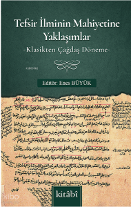 Tefsir İlminin Mahiyetine Yaklaşımlar