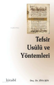 Tefsir Usulü ve Yöntemleri