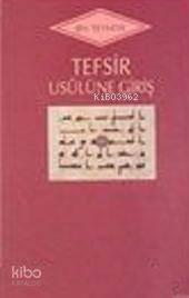 Tefsir Usulüne Giriş