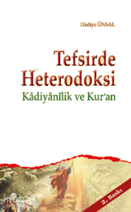 Tefsirde Heterodoksi; Kadiyanilik ve Kur'an