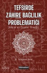 Tefsirde Zahire Bağlılık Problematiği; (Hakim El-Cüşemi Örneği)
