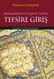 Tefsire Giriş; Mukaddimetü Camiit-Tefsir
