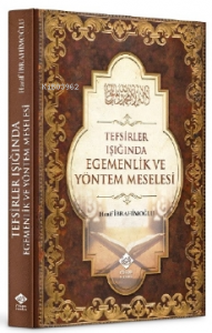 Tefsirler Işığında Egemenlik ve Yöntem Meselesi