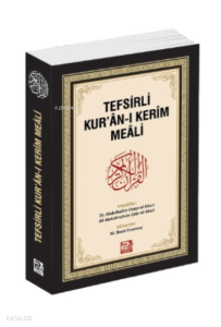 Tefsirli Kur'ân-ı Kerîm Meâli