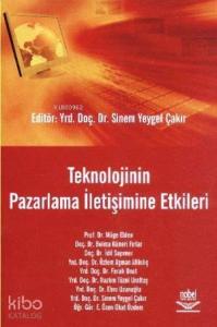 Teknolojinin Pazarlama İletişimine Etkileri