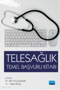 Telesağlık Temel Başvuru Kitabı