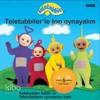 Teletubbies - Teletubbiler'le Top Oynayalım