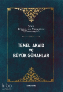 Temel Akaid Ve Büyük Günahlar