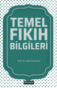 Temel Fıkıh Bilgileri
