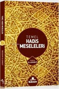 Temel Hadis Meseleleri