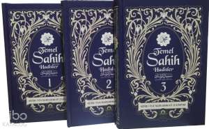 Temel Sahih Hadisler (3 Cilt)