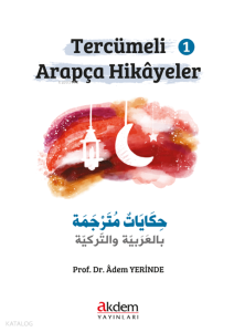 Tercümeli Arapça Hikâyeler 1