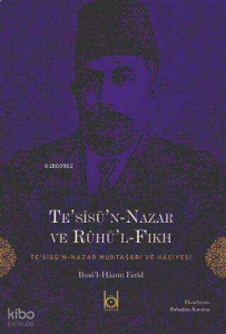 Te'sisü'n-Nazar ve Ruhü'l-Fıkh