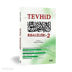 Tevhid Risaleleri-2