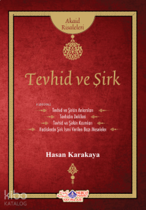 Tevhid Ve Şirk
