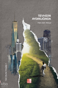 Tevhidin Aydınlığında