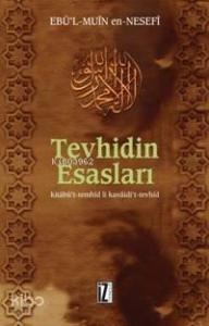 Tevhidin Esasları; Kitâbü't-temhîd Li Kavâidi't-tevhîd