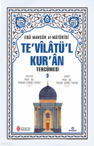 Te'vîlâtül Kur'ân Tercümesi 3