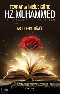 Tevrat ve İncil’e Göre Hz. Muhammed (S.a.v.)