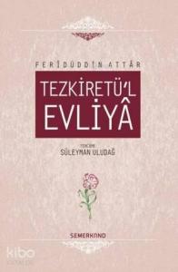 Tezkiretü'l Evliya (Ciltli)