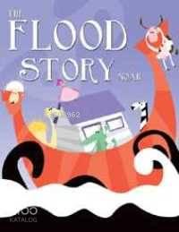 The Flood Story Noah