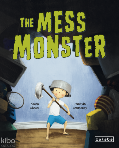 The Mess Monster (Ciltli)
