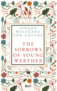 The Sorrows Of Young Werther